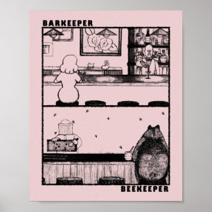 Barkeeper and Beekeeper Poster