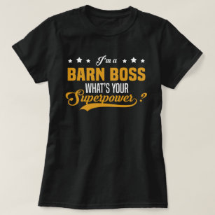 Barn Boss T-Shirt