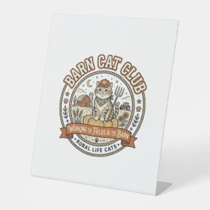 Barn Cat Club Cat Farmer Farm Animal Mashup Cat Vi Pedestal Sign