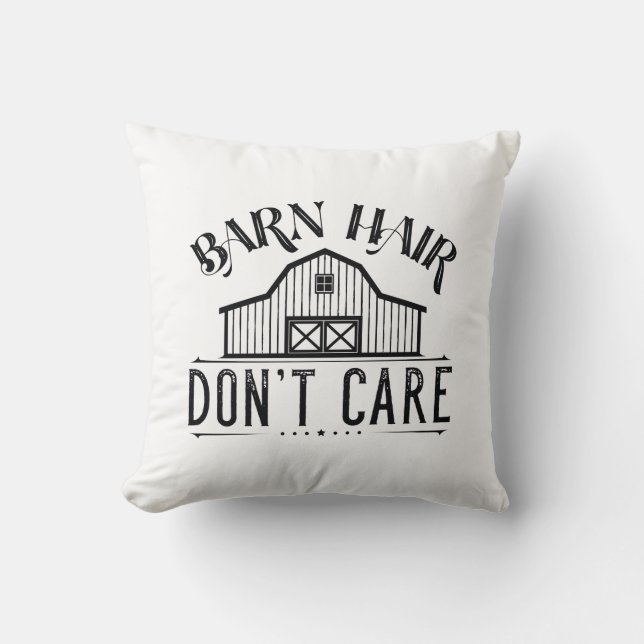 Barn Hair Don’t Care Cushion (Front)