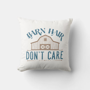 Barn Hair Don’t Care Cushion