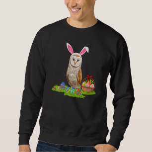 Barn Owl Bird Easter Egg Hunt Bunny Barn Owl Easte Sweatshirt