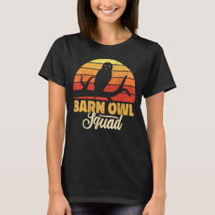 Barn Owl Squad birdwatching barn owls retro for wo T-Shirt
