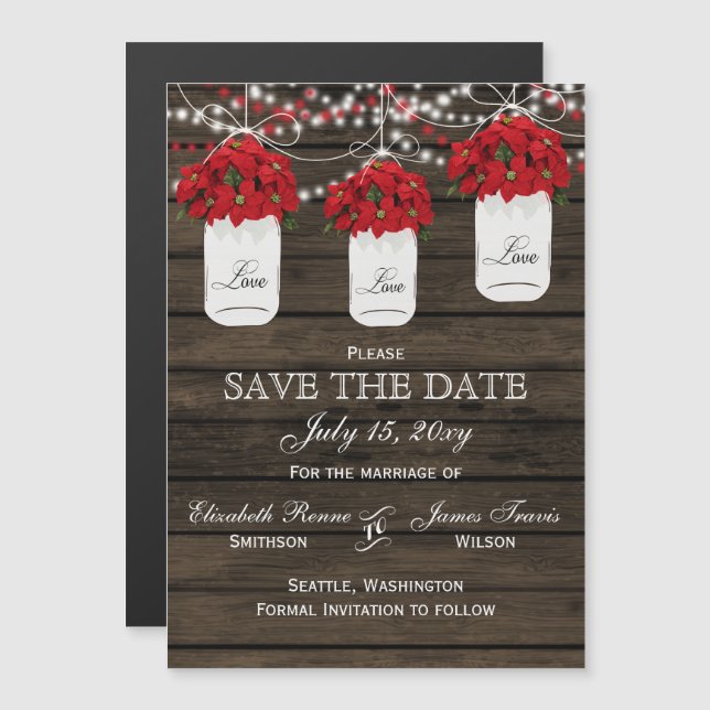 Barn wood poinsettias mason jar save the date magnetic invitation (Front/Back)