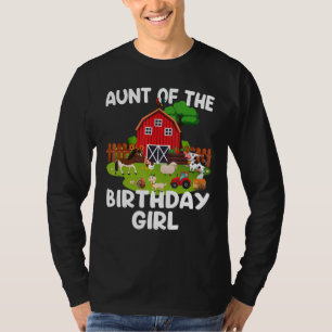 Barnyard Birthday Farm Animals Aunt Birthday Girl T-Shirt