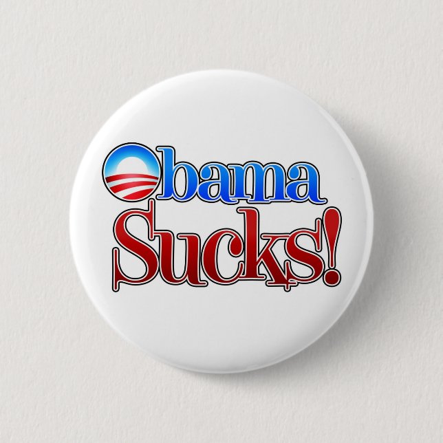 Barrack Obama Sucks 6 Cm Round Badge (Front)