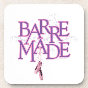 Barre Made (Dancer) Coaster