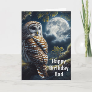 Barred Owl and Moon Dad Birthday  Card