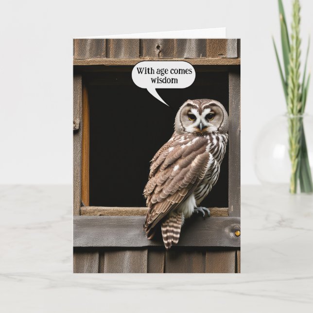 Barred Owl For Getting Older Birthday Humour Card (Front)