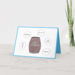 Barrel of Laughs Happy Birthday Card