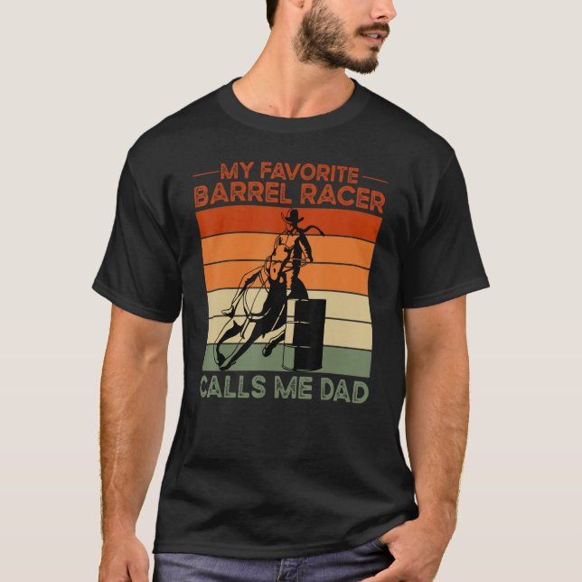 Barrel Racer Dad Western Rodeo Horse T-Shirt (Front)