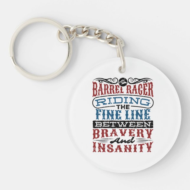 Barrel Racer Fine Line Between Bravery Insanity Key Ring (Front)