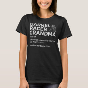 Barrel Racer Grandma Her Biggest Fan Horse Racing T-Shirt