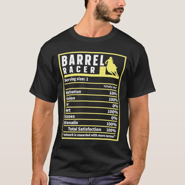 Barrel Racer Nutrition Facts Rodeo Cowgirl Barrel  T-Shirt (Front)