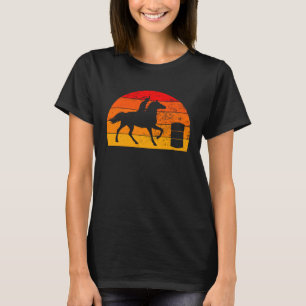 Barrel Racing Barrel Racer Horse Riding Rodeo Cowg T-Shirt