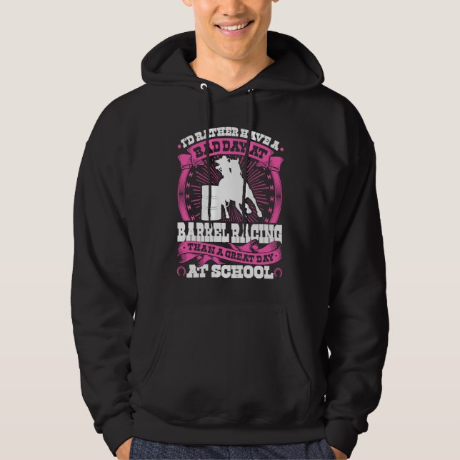 Barrel Racing Girl Quote  Rodeo Cowgirl Barrel Rac Hoodie (Front)