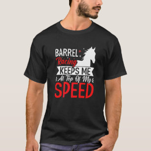 Barrel Racing Keeps Me At Top Speed Fun Horse Race