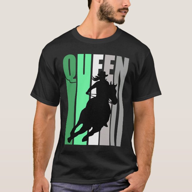 Barrel Racing Queen Rodeo Women Cowgirls Retro Gre T-Shirt (Front)