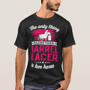 Barrel Racing Roping Horseback Riding Horse Rodeo T-Shirt