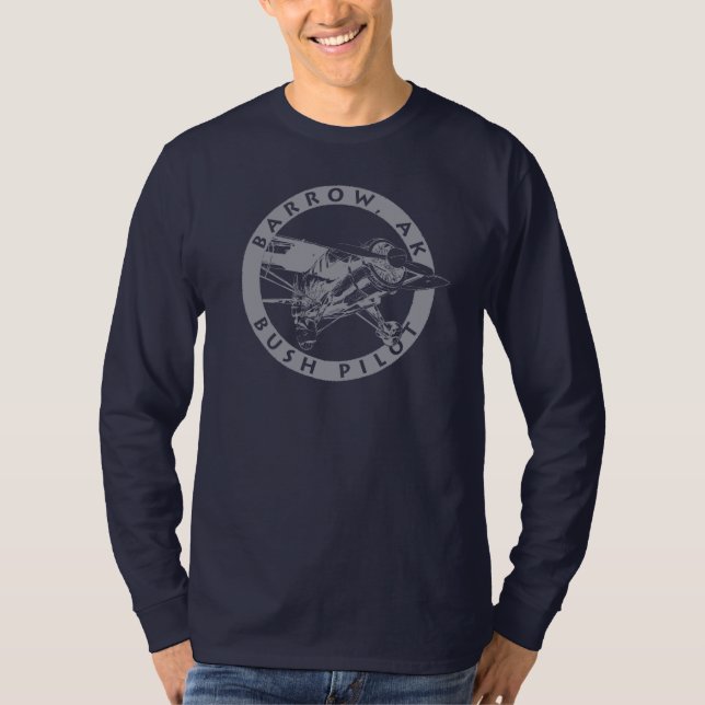 Barrow, Alaska Bush Pilot Long Sleeve Shirt (Front)