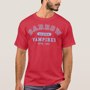 Barrow Alaska Vampires T-Shirt