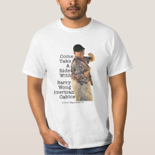 Barry Wong American Cabbie T-Shirt