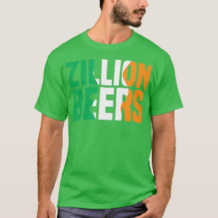 Barstool Sports Zillion Beers Saint Patrick's Day T-Shirt