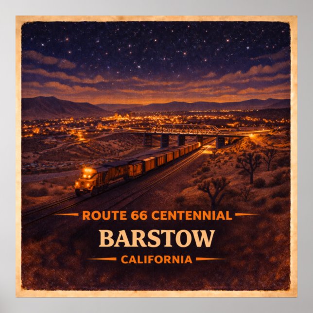 Barstow California Centennial  Poster (Front)