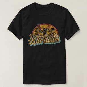 Barstow, California T-Shirt