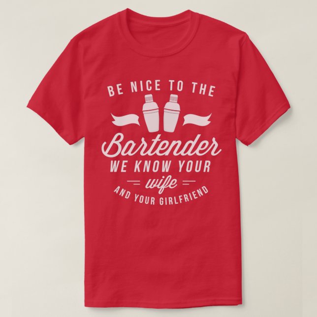 Bartender Bar Bartending Cocktail Gift 1 T-Shirt (Design Front)