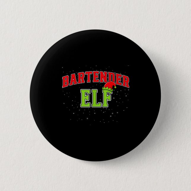 Bartender Elf Christmas Family Matching Group Xmas 6 Cm Round Badge (Front)