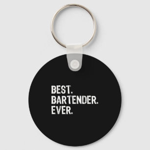 Bartender Ever Bartending Funny Gift Christmas  Key Ring
