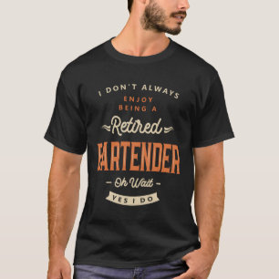 Bartender Funny Jobitle Profession Birthday Work g T-Shirt