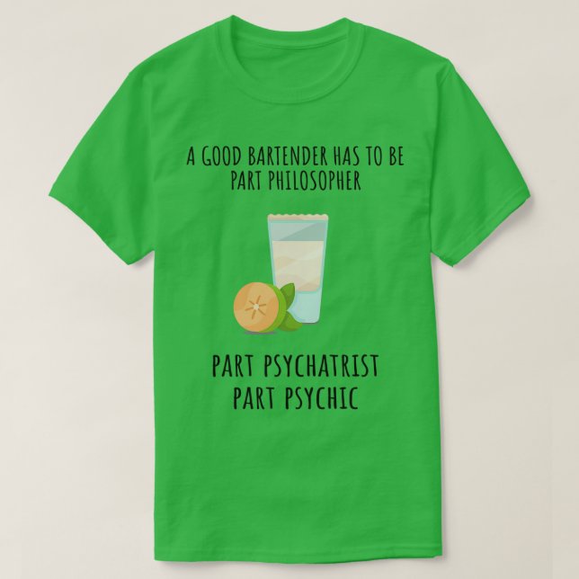 Bartender Funny Saying 14 T-Shirt (Design Front)