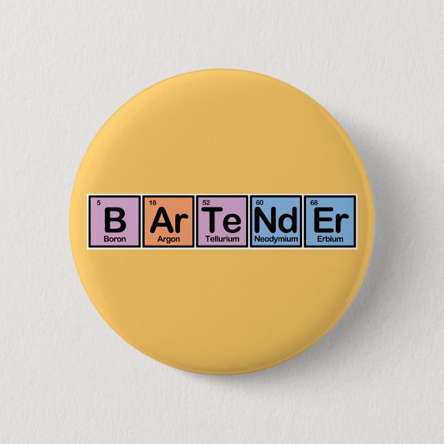 Bartender made of Elements 6 Cm Round Badge (Front)