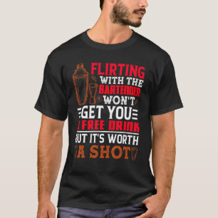 Bartender Mixologist Bartending T-Shirt