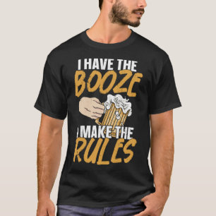 Bartender Mixologist I Have The Booze I Make The R T-Shirt