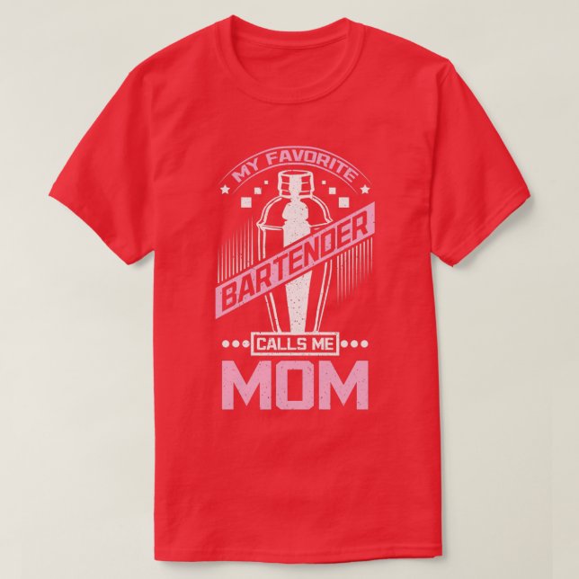 bartender mum 2 T-Shirt (Design Front)
