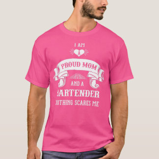 Bartender Mum Motherx27s Day T-Shirt