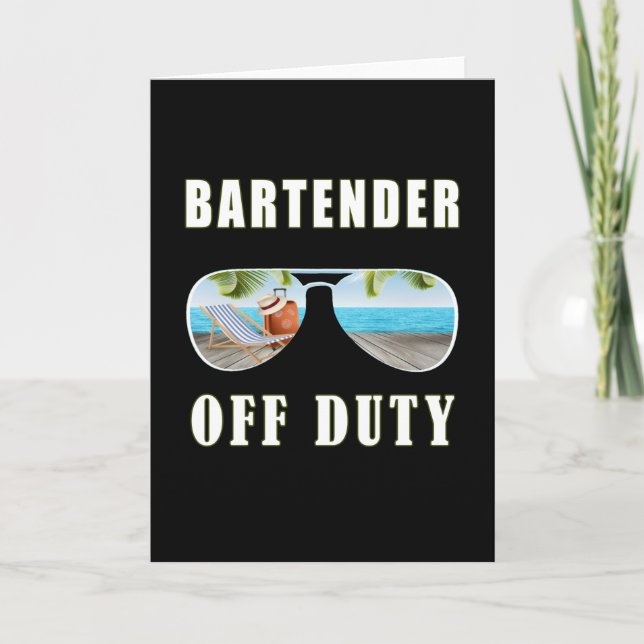 Bartender off duty sunglasses palm beach vacation card (Front)