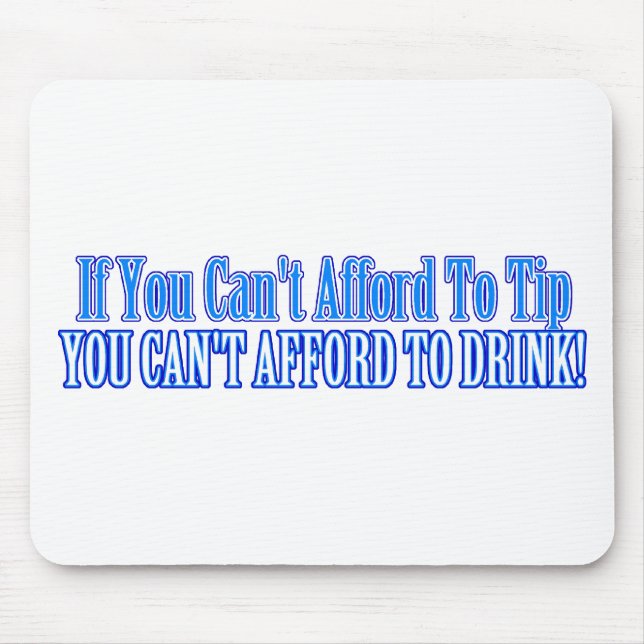 Bartender Saying Mouse Mat (Front)
