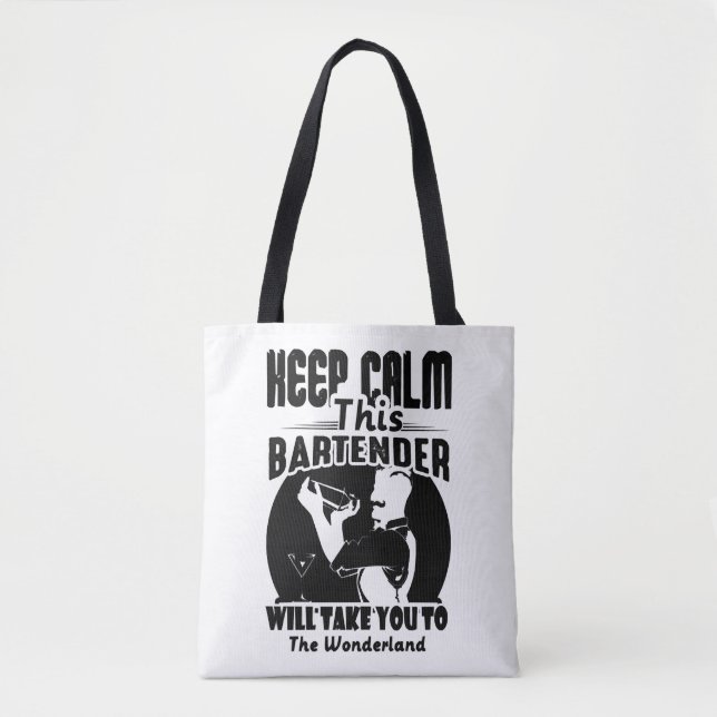 Bartender Shirt - Keep Calm This Bartender T shirt Tote Bag (Front)