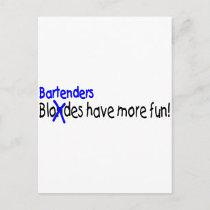 Bartenders Have More Fun Postcard