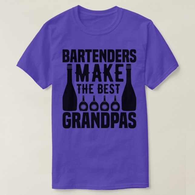 Bartenders make the best PESENT T-Shirt (Design Front)