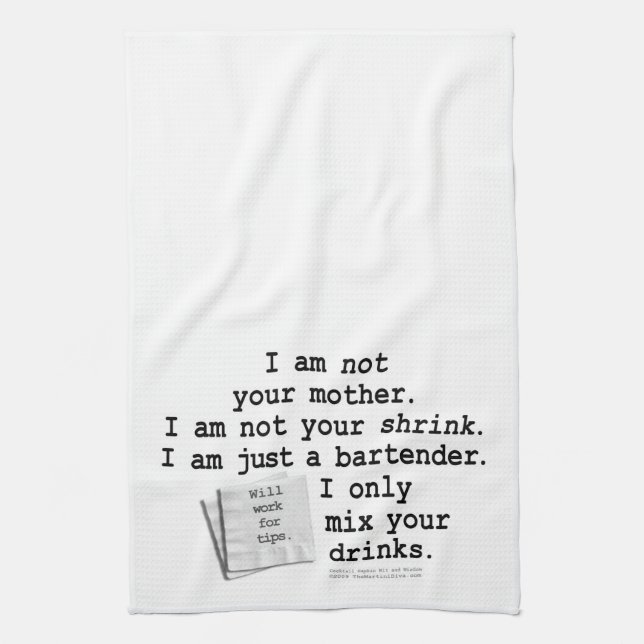 BARTENDER'S POEM Kitchen, Bath or Bar TOWEL (Vertical)
