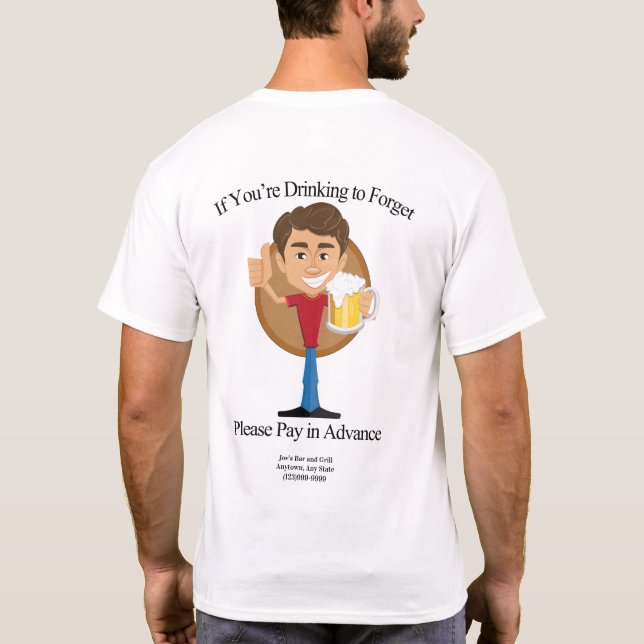 Bartenders Wear Drinking To Forget T-Shirt (Back)