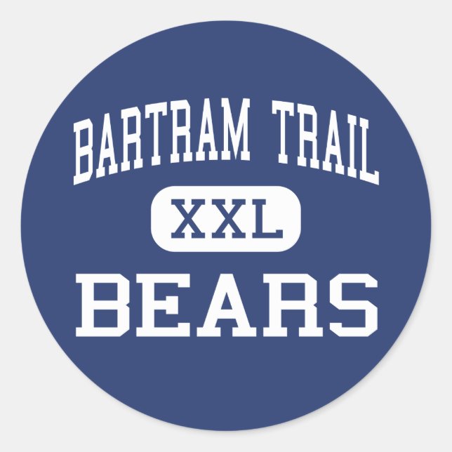 Bartram Trail - Bears - High - Jacksonville Classic Round Sticker (Front)
