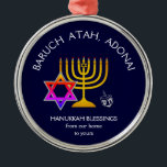 BARUCH ATAH ADONAI | Hanukkah Blessings Metal Tree Decoration<br><div class="desc">Stylish, elegant ornament for your HANUKKAH decor. Design shows a gold coloured MENORAH with multicolored STAR OF DAVID and silver grey DREIDEL. At the top there is curved text which says BARUCH ATAH, ADONAI (Blessed are You, O God) and underneath the text reads HANUKKAH BLESSINGS FROM OUR HOME TO YOURS....</div>