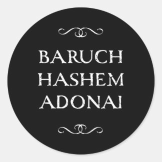 Baruch Hashem Adonai Hebrew Christian Blessing Classic Round Sticker
