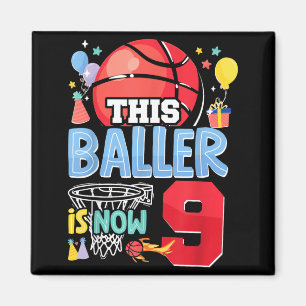 Basball Bball 9th Birthday This Baller Is Now 9 Magnet